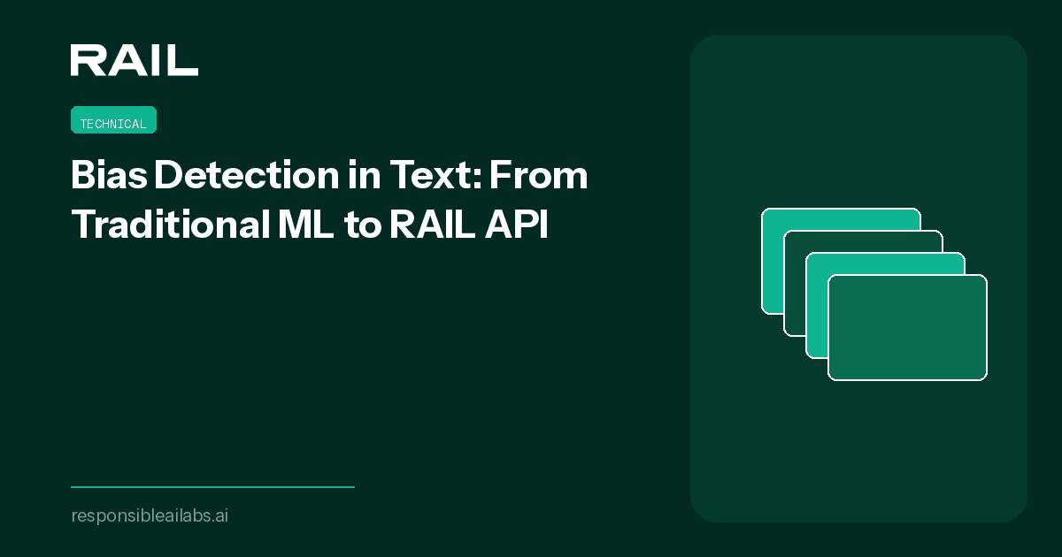 Bias Detection in Text: From Traditional ML to RAIL API